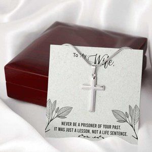 To My Wife Never Be a Prisoner Cross Necklace